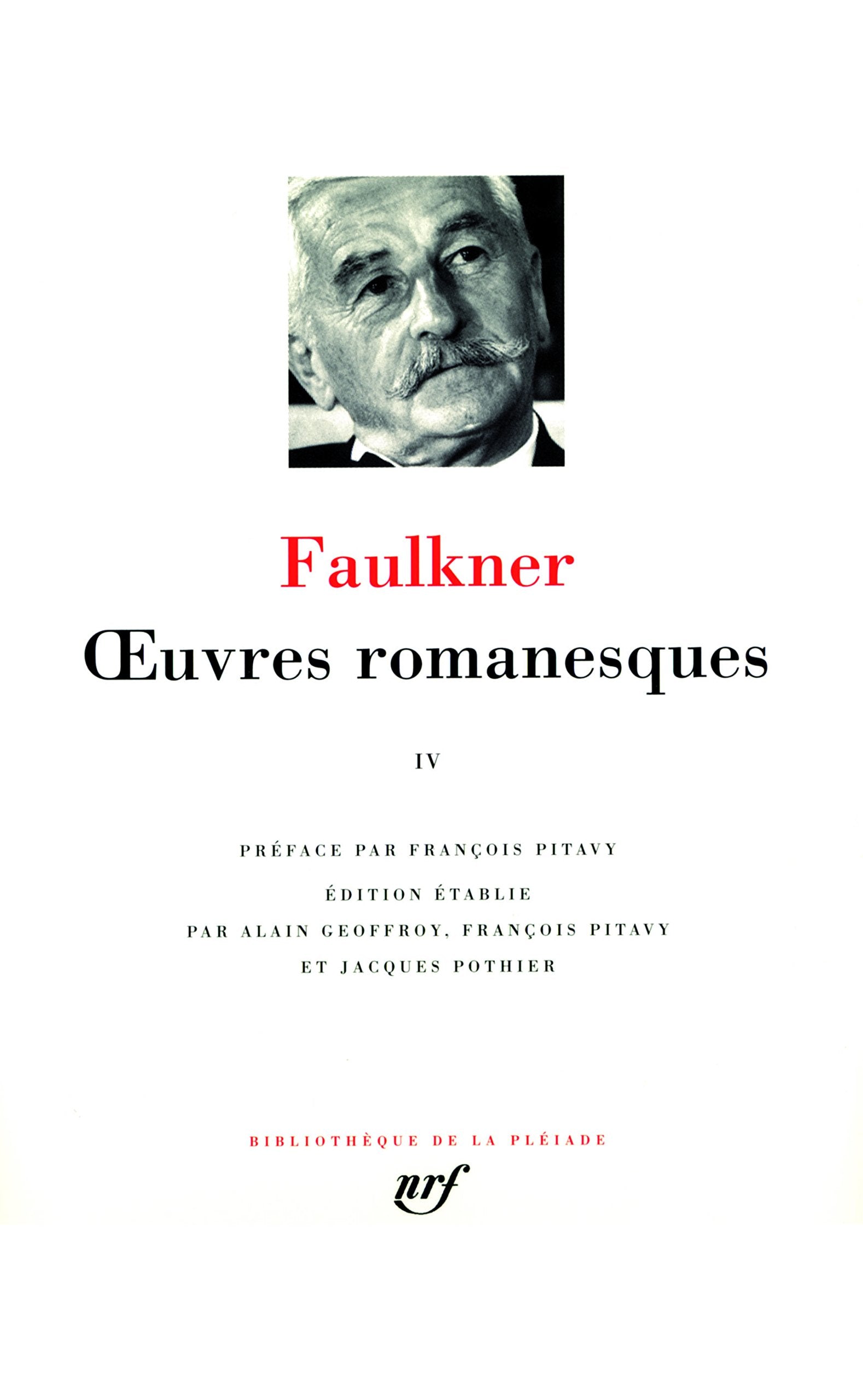 Oeuvres romanesques : Tome 4 [Bibliotheque de la Pleiade] (French edition),Used