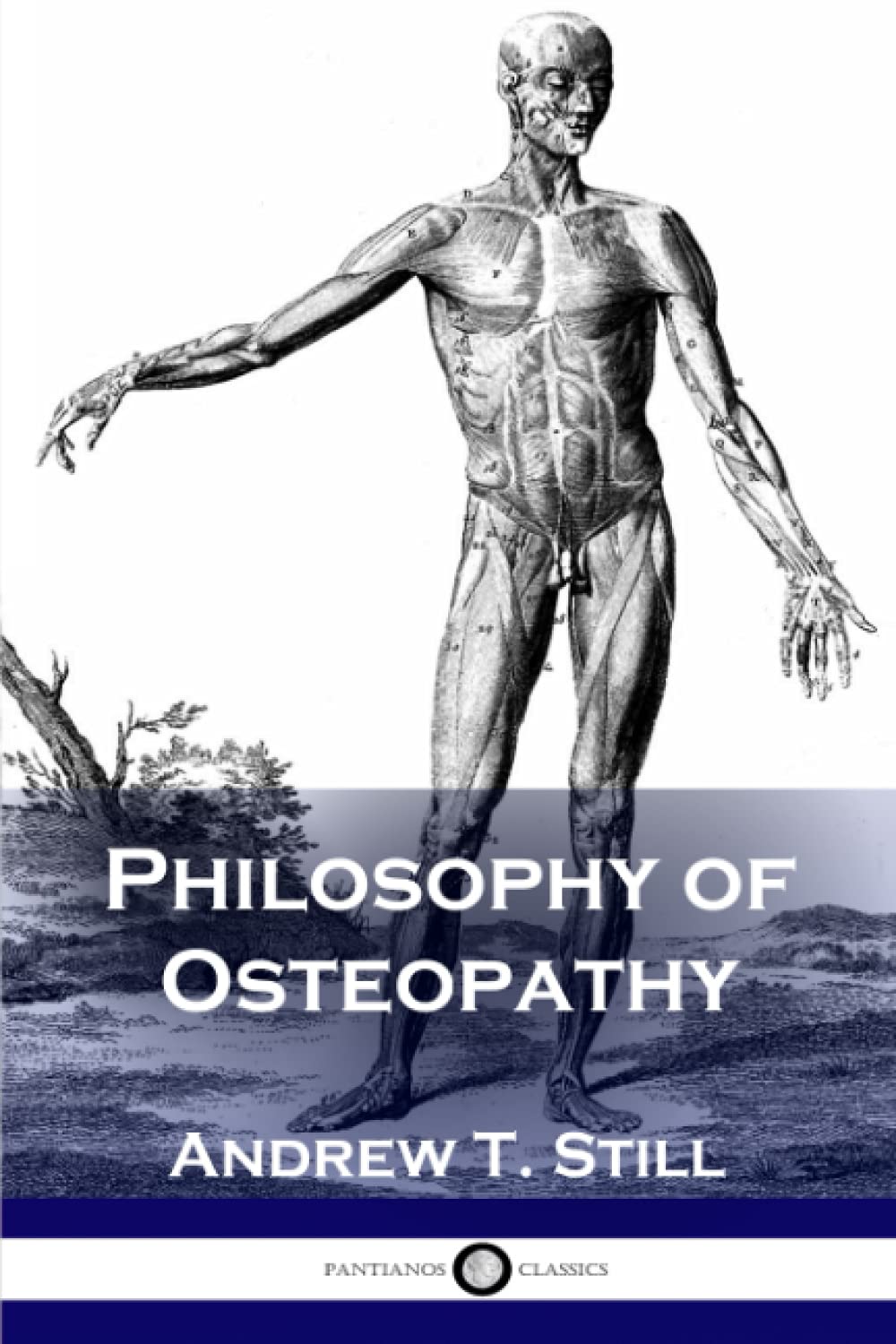 Philosophy of Osteopathy,New