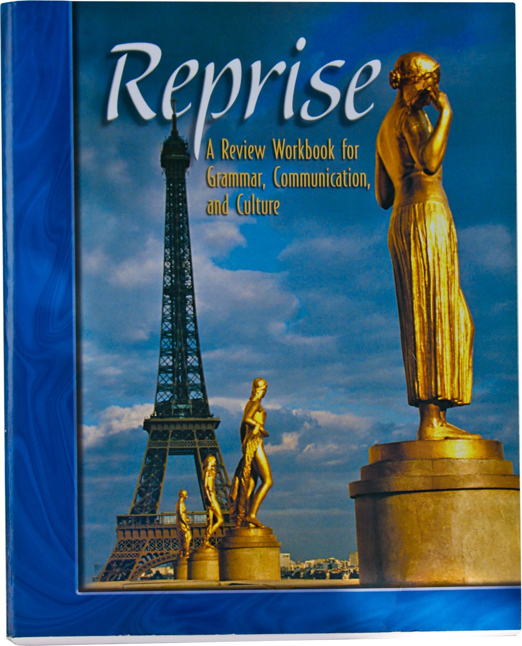 Reprise: A Review Workbook for Grammar, Communication, and Culture, Student Text (NTC: REPRISE),New