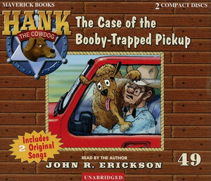 The Case Of The Boobytrapped Pickup (Hank The Cowdog (Audio)),New