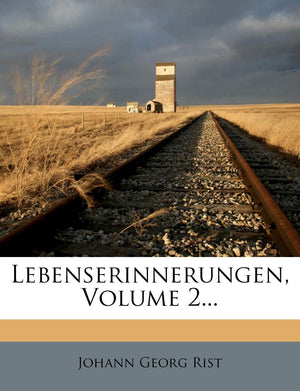 Lebenserinnerungen, Volume 2... (German Edition),Used