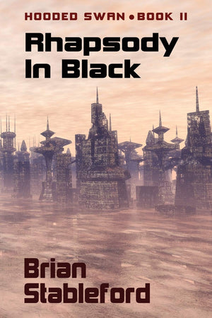 Rhapsody In Black: Hooded Swan, Book Two,Used