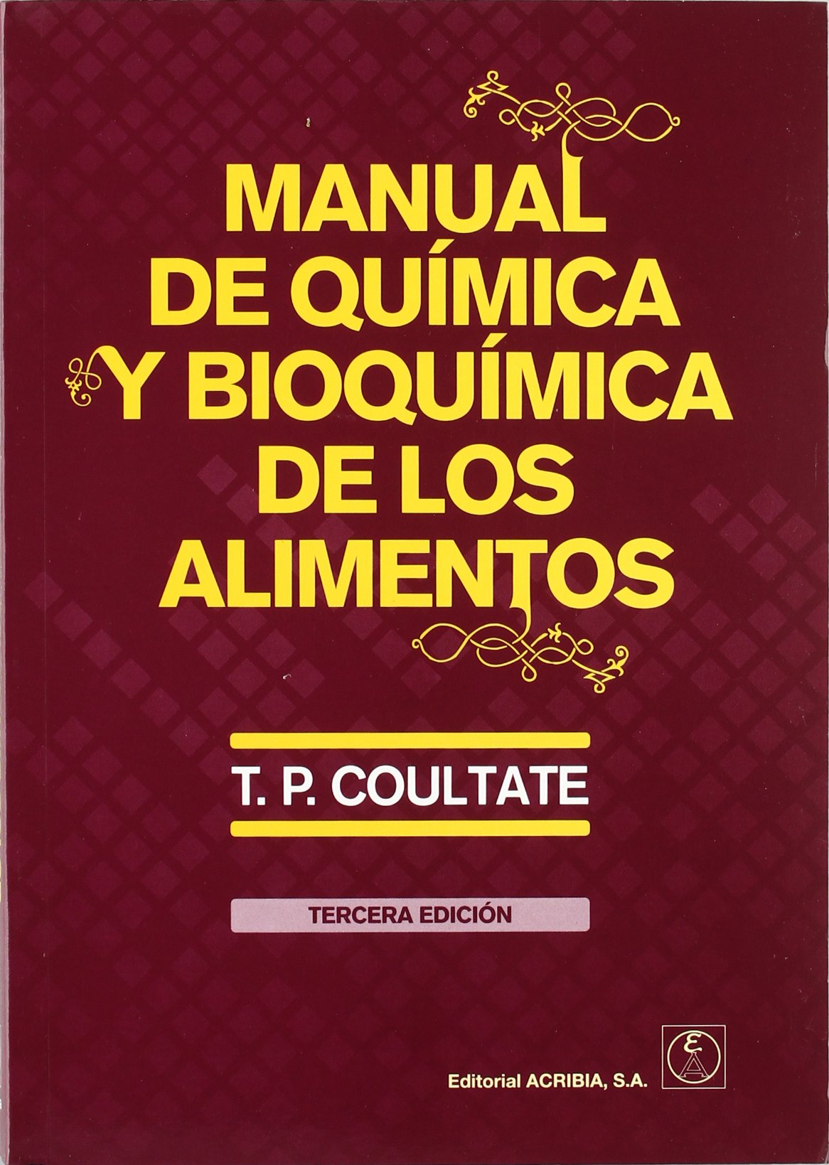 Manual de qumica y bioqumica de los alimentos (Spanish Edition),Used