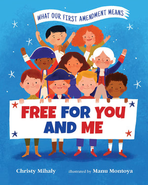 Free For You And Me: What Our First Amendment Means,Used