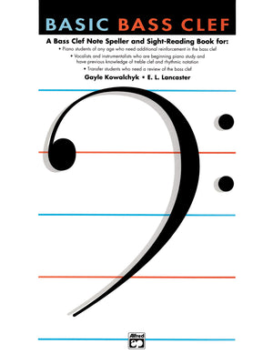 Basic Bass Clef: A Bass Clef Note Speller And Sightreading Book,New