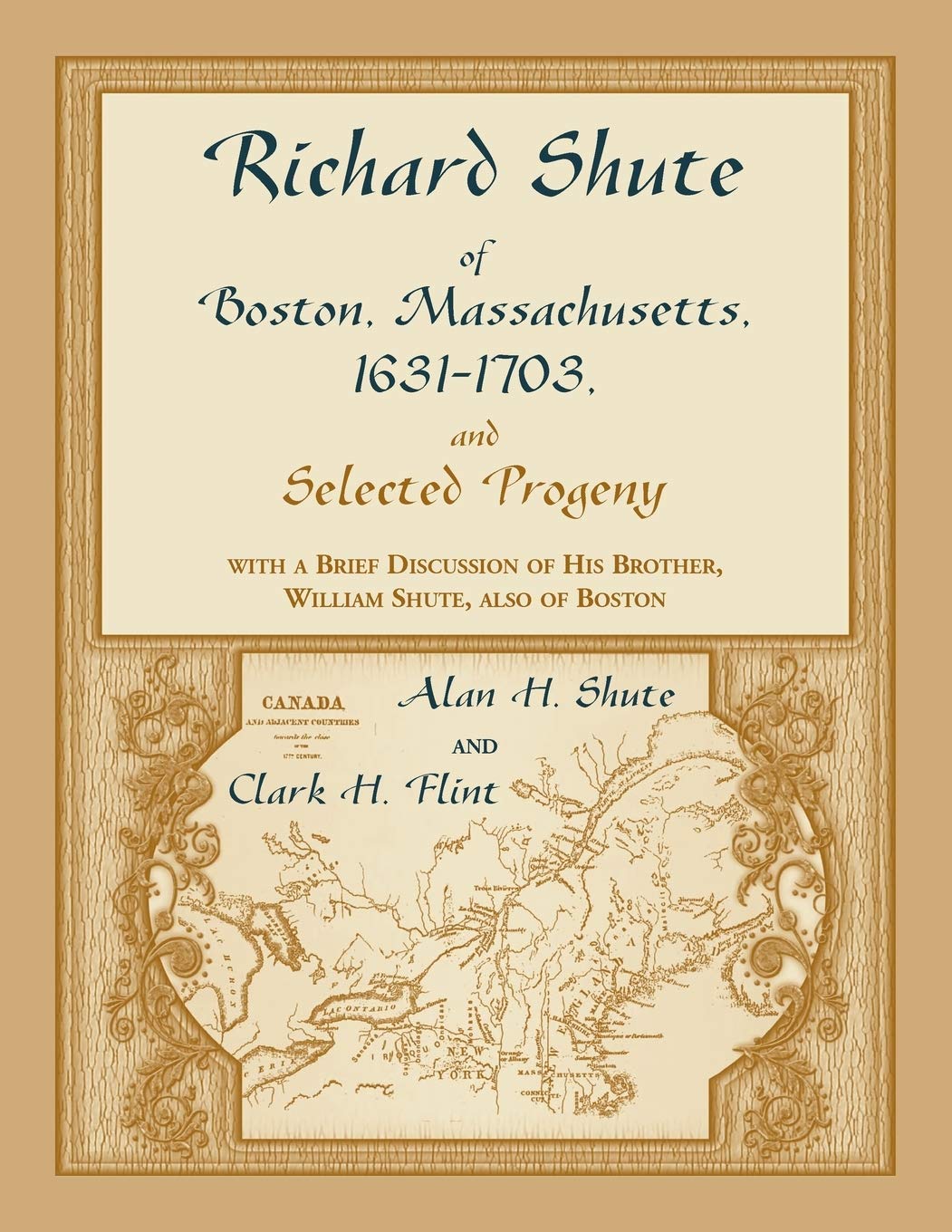 Richard Shute of Boston, MA, 16311703 and Selected Progeny,Used
