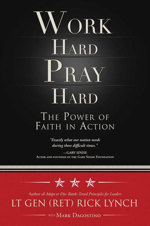 Work Hard, Pray Hard: The Power of Faith in Action,Used