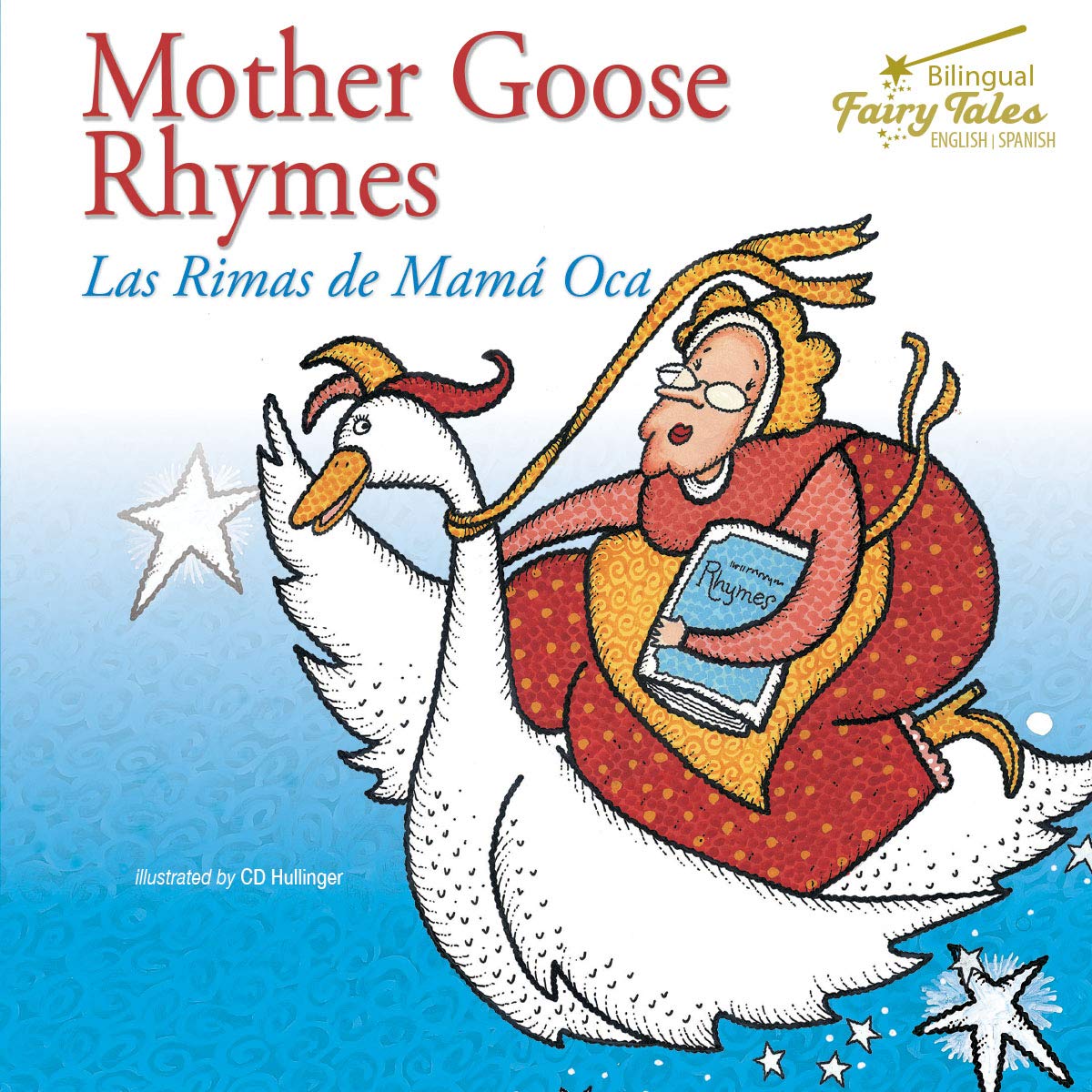 Bilingual Fairy Tales Mother Goose Rhymes (English and Spanish Edition),Used