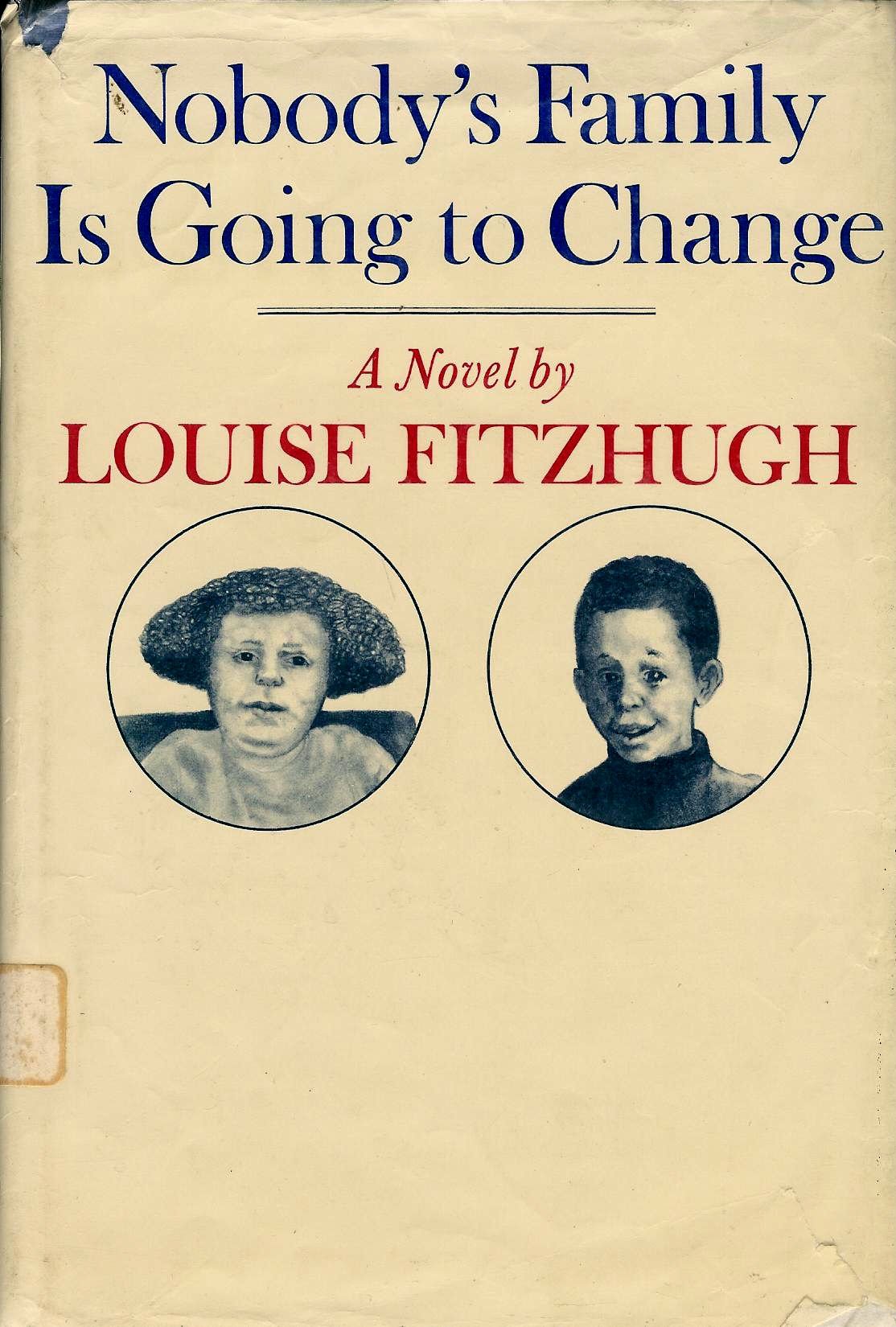 Nobody's family is going to change,Used