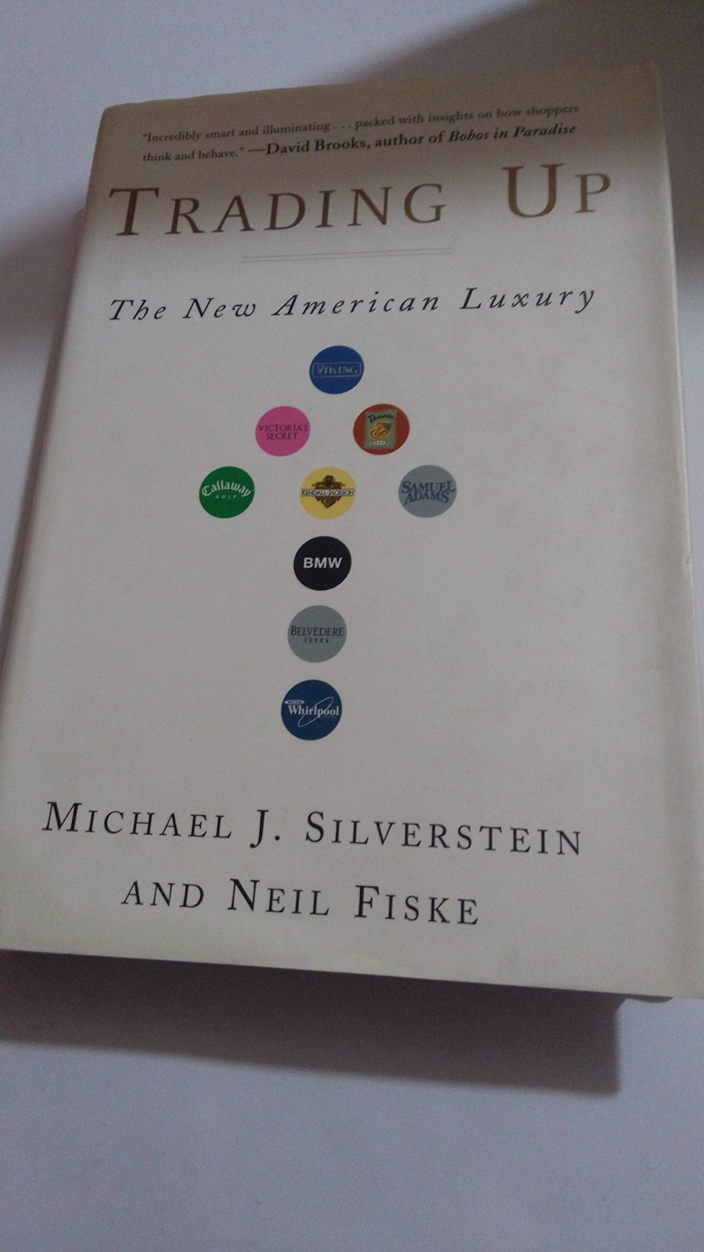 Trading Up: The New American Luxury,Used