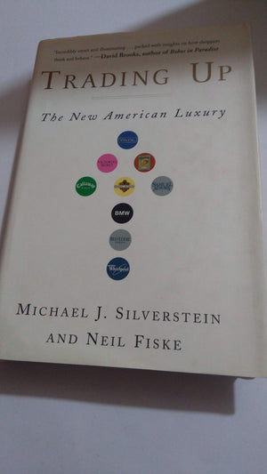 Trading Up: The New American Luxury,Used