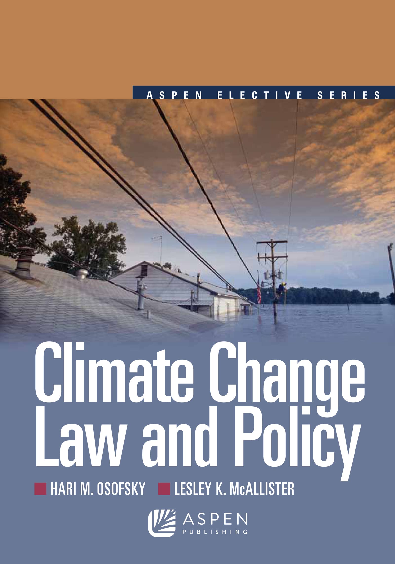 Climate Change Law and Policy (Aspen Elective),Used