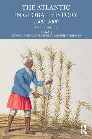 The Atlantic in Global History,Used