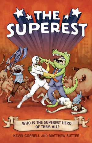 The Superest: Who Is the Superest Hero of the All?,Used