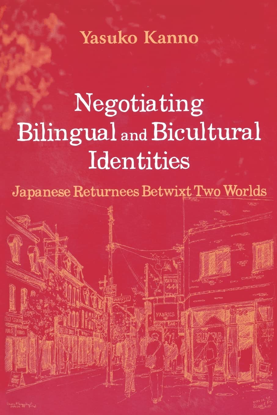 Negotiating Bilingual and Bicultural Identities,Used