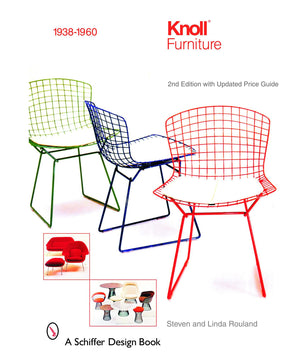 Knoll Furniture: 19381960 (Schiffer Design Books),New