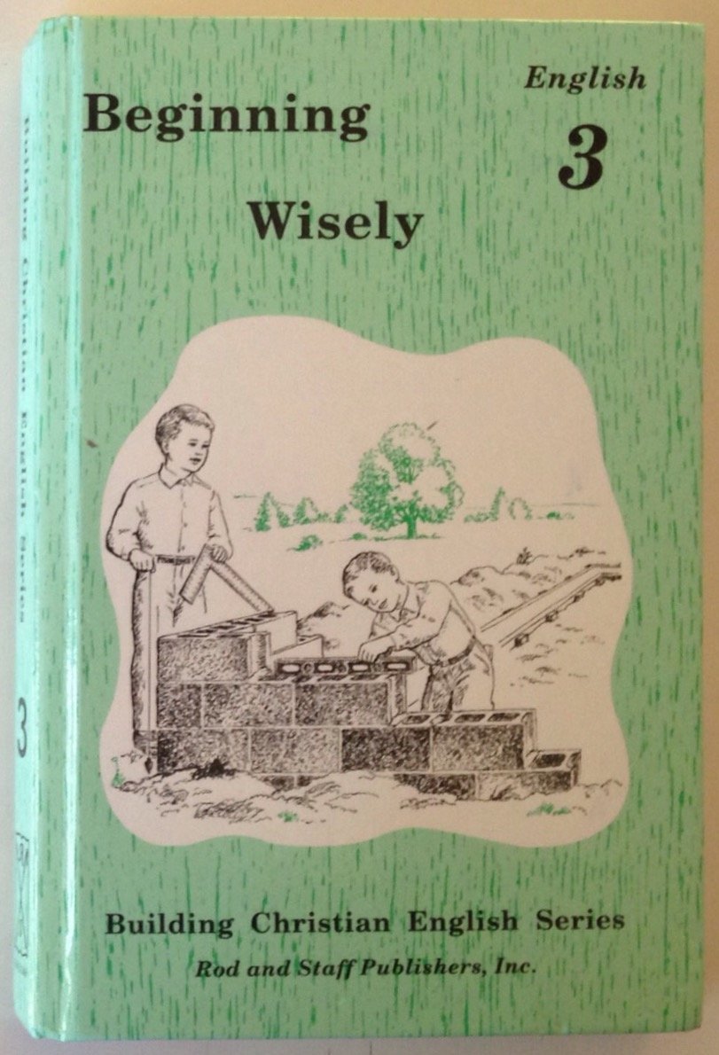 Beginning Wisely : English 3,New