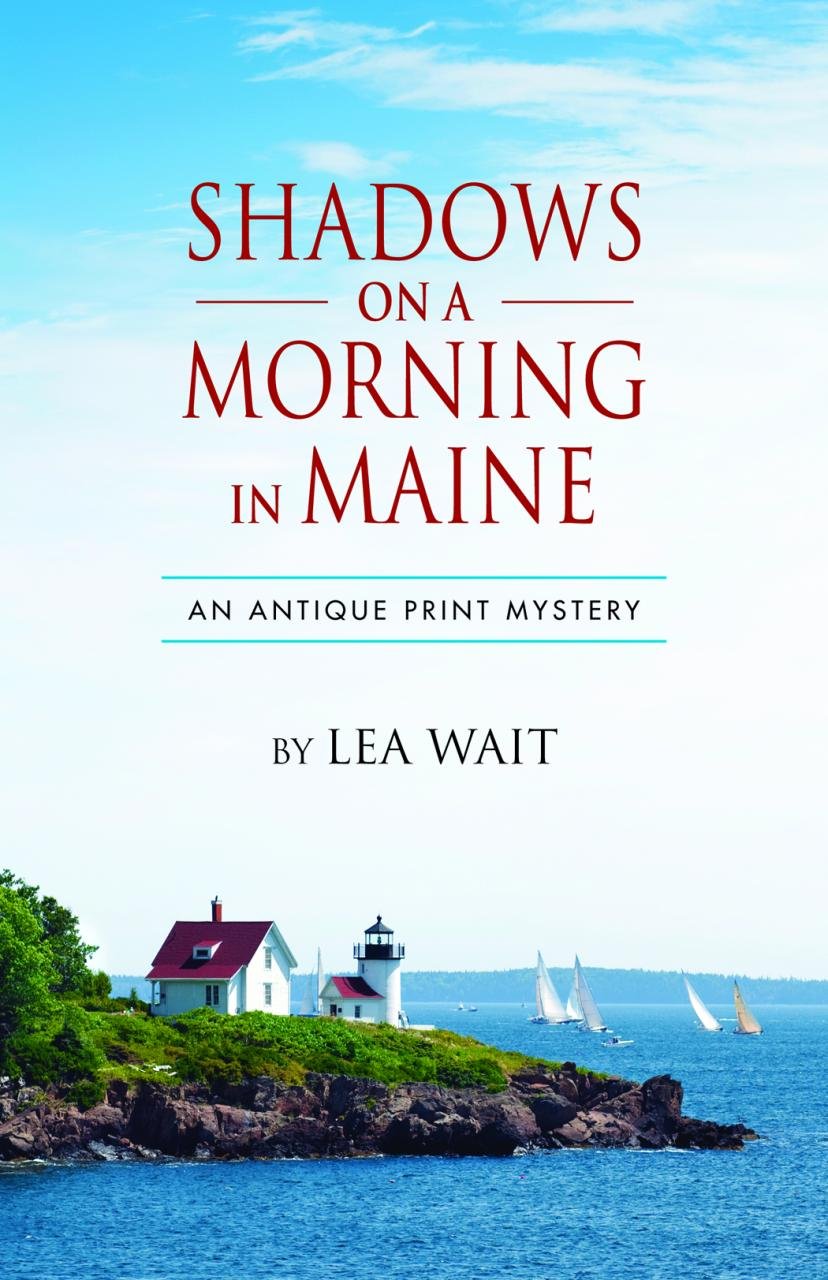Shadows on a Morning in Maine: An Antique Print Mystery,Used