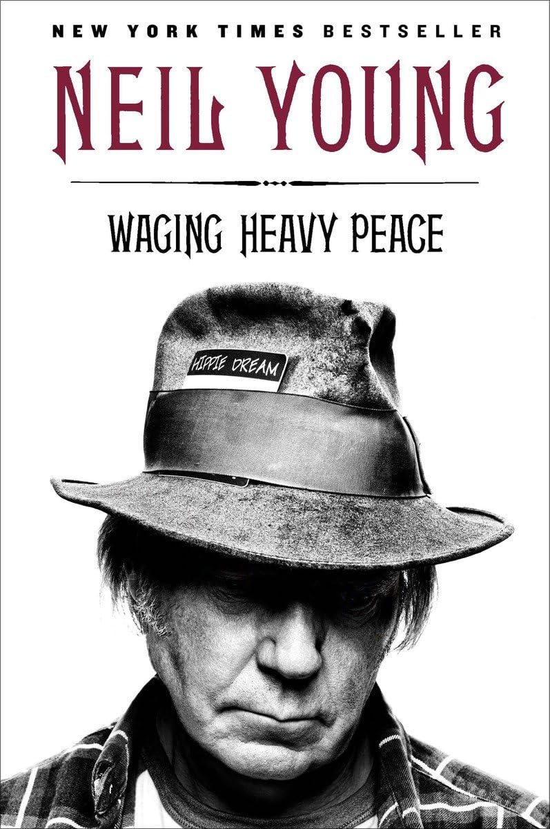Waging Heavy Peace: A Hippie Dream,New