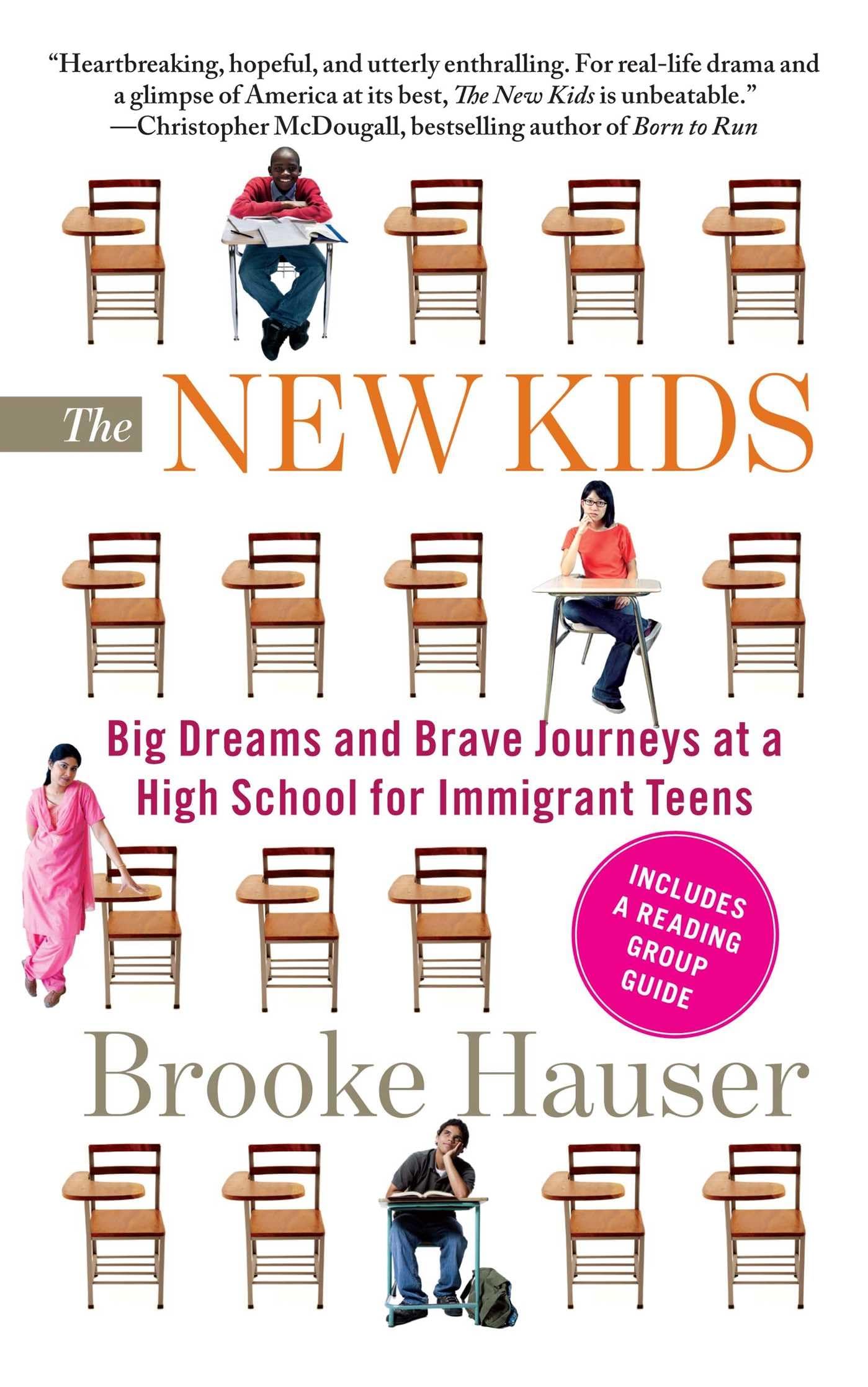 The New Kids: Big Dreams and Brave Journeys at a High School for Immigrant Teens,Used