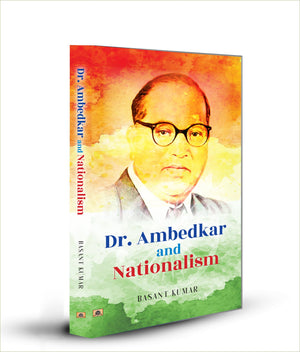 Dr. Ambedkar And Nationalism