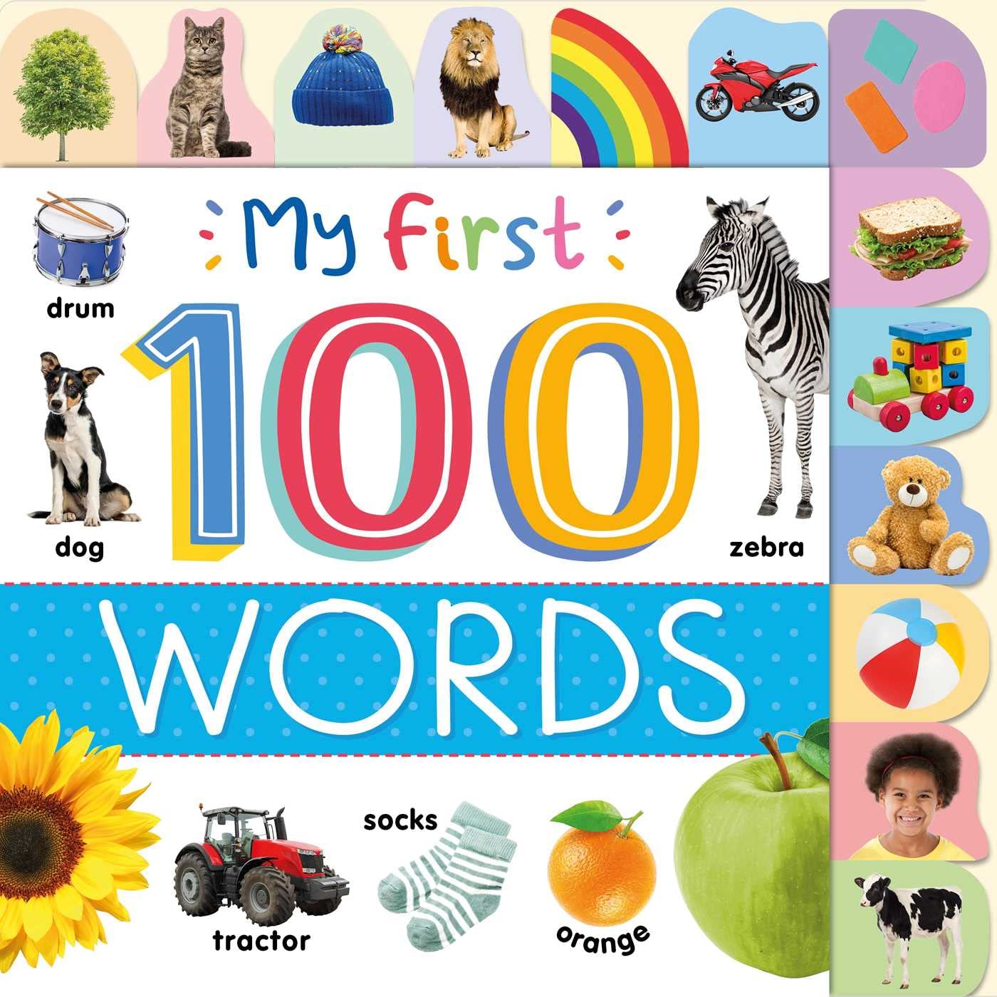 My First 100 Words: Photographic First Picture Dictionary With Tabbed Pages,New