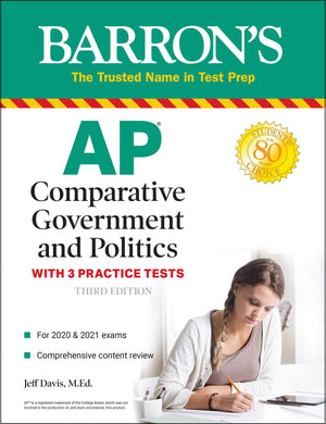 Ap Comparative Government And Politics: With 3 Practice Tests (Barron'S Test Prep)