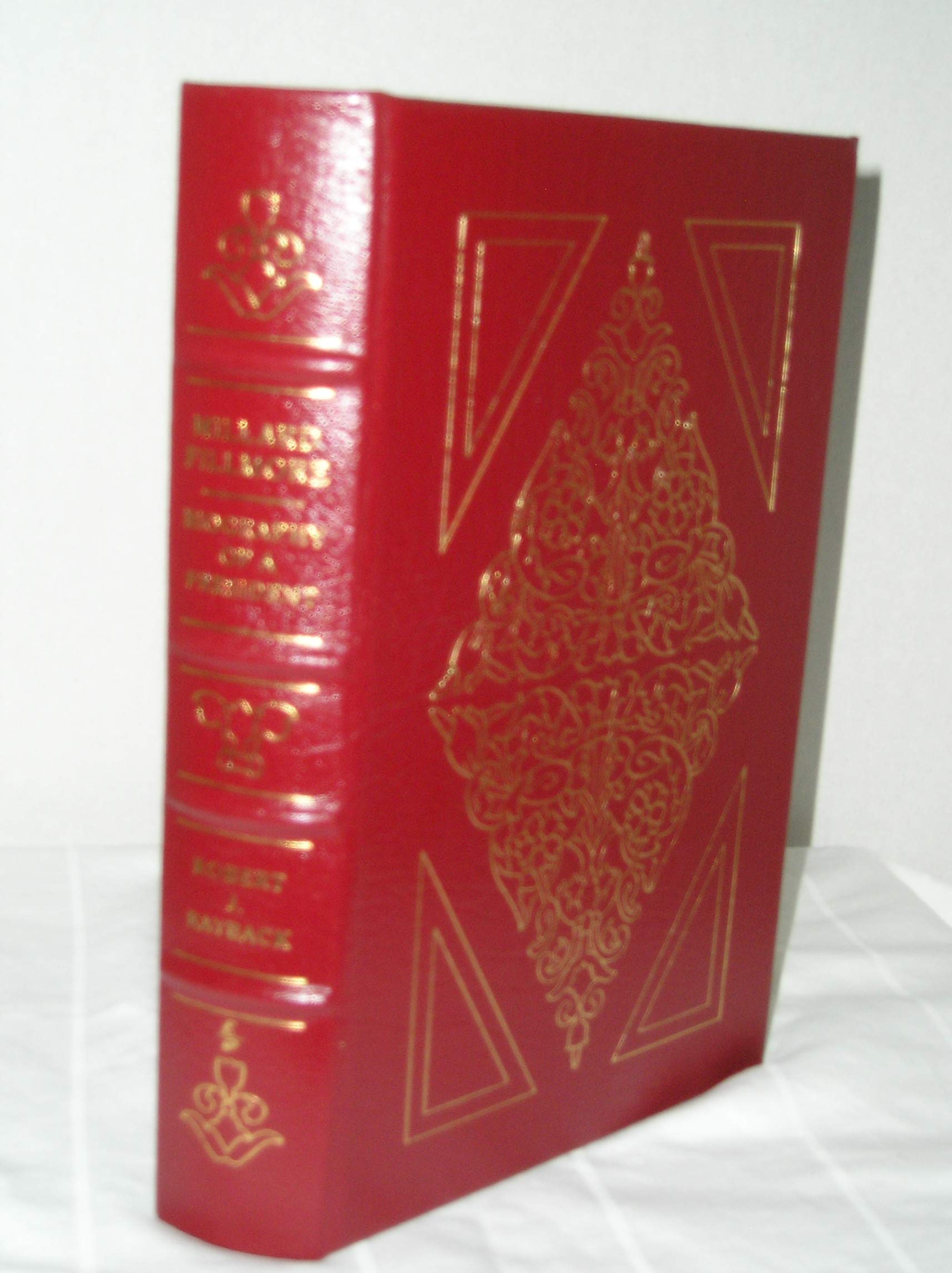 Millard Fillmore: Biography Of A President,New