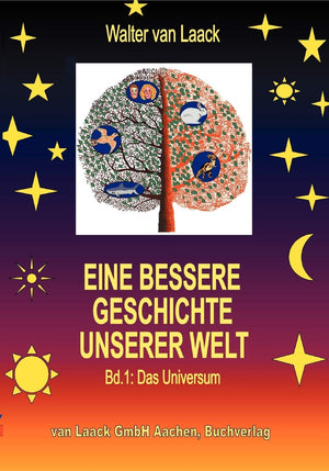 Eine bessere Geschichte unserer Welt  Band 1: Das Universum (German Edition),Used