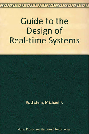 Guide to the design of realtime systems,Used