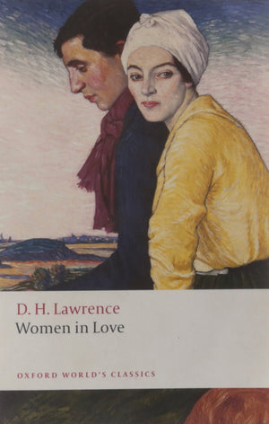 Women In Love (Oxford World'S Classics)