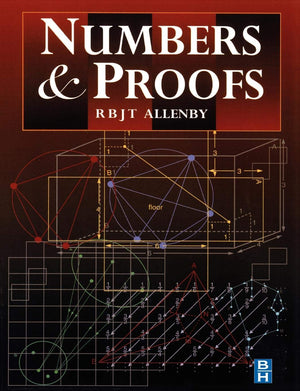 Numbers and Proofs (Modular Mathematics Series),Used