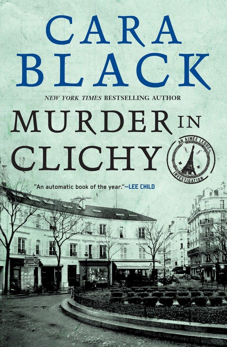 Murder in Clichy (Aimee Leduc Investigations, No. 5),Used