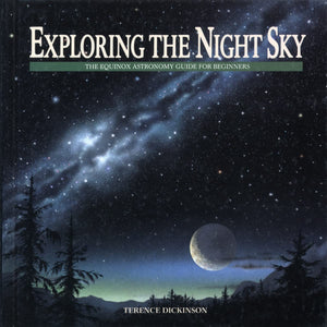 Exploring the Night Sky: The Equinox Astronomy Guide for Beginners,Used