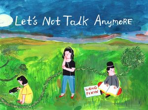 Let's Not Talk Anymore,Used