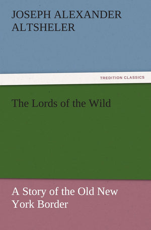 The Lords of the Wild,Used