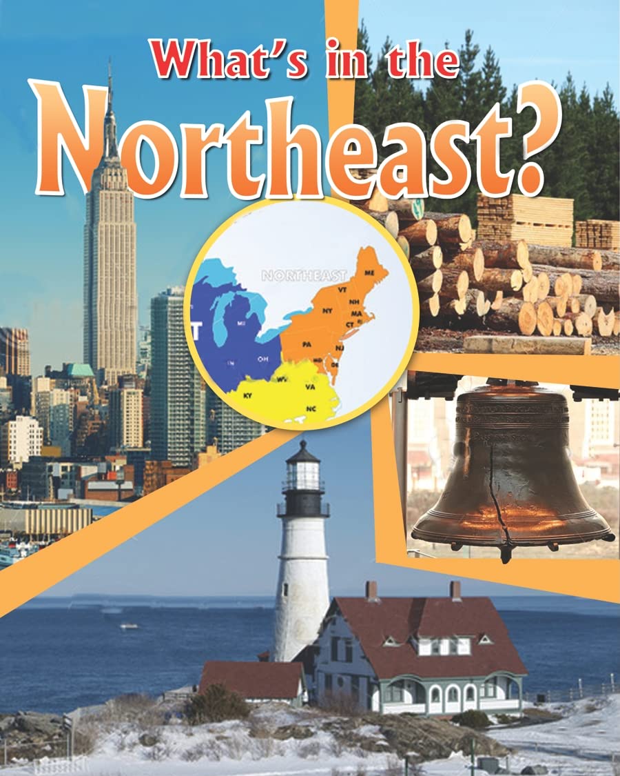 What's in the Northeast? (All Around the U.S.: Guided Reading: R),Used