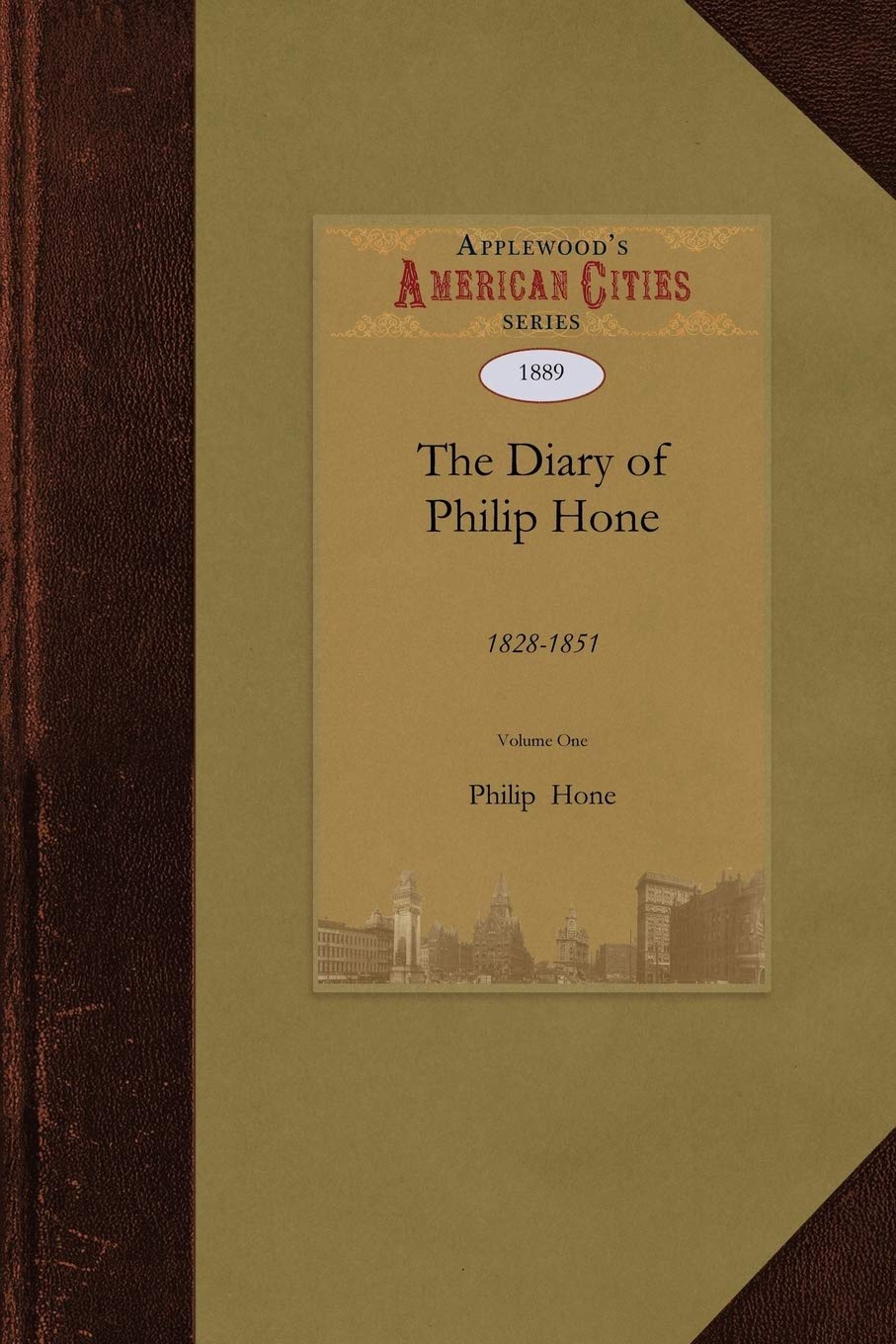 Diary of Philip Hone: 18281851 (City),Used