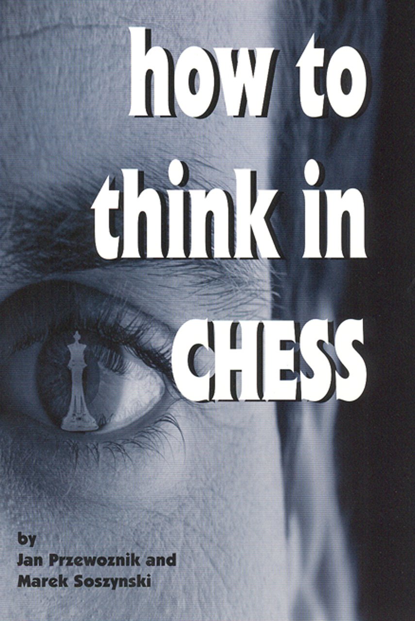 HOW TO THINK IN CHESS,Used