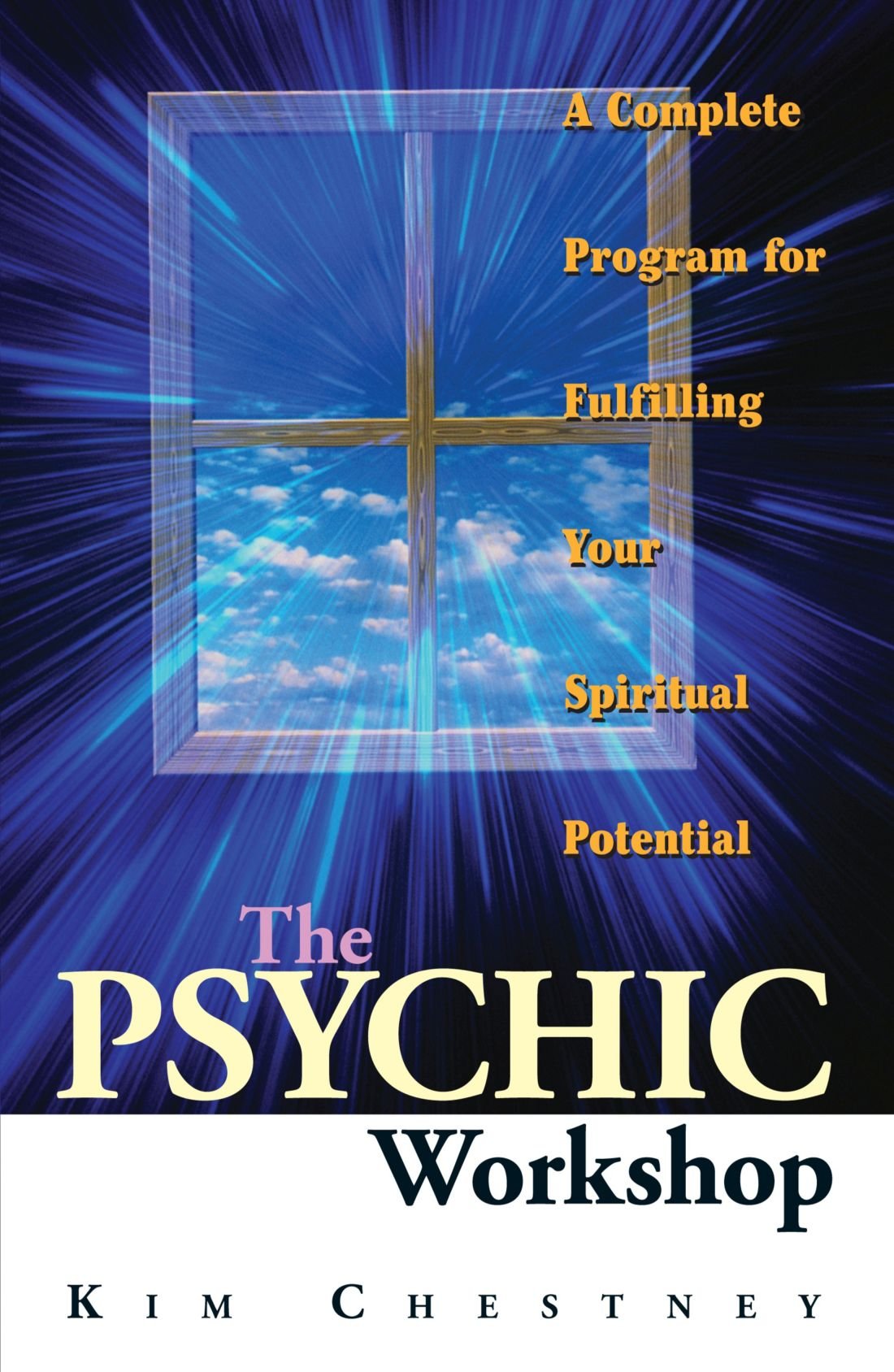 The Psychic Workshop: A Complete Program for Fulfilling Your Spiritual Potential,Used