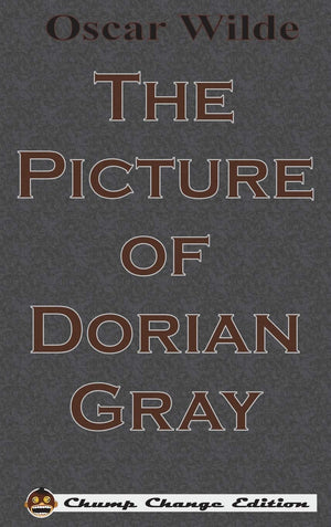 The Picture of Dorian Gray (Chump Change Edition),Used