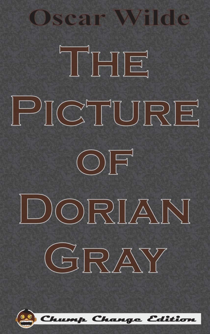 The Picture of Dorian Gray (Chump Change Edition),Used