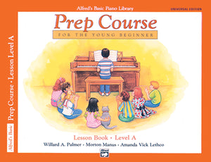 Alfred'S Basic Piano Prep Course Lesson Book, Bk A: For The Young Beginner, Book & Cd (Alfred'S Basic Piano Library, Bk A)
