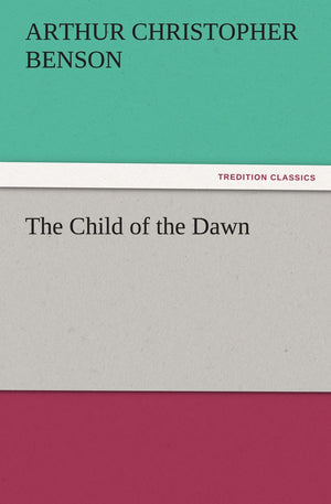 The Child of the Dawn,Used