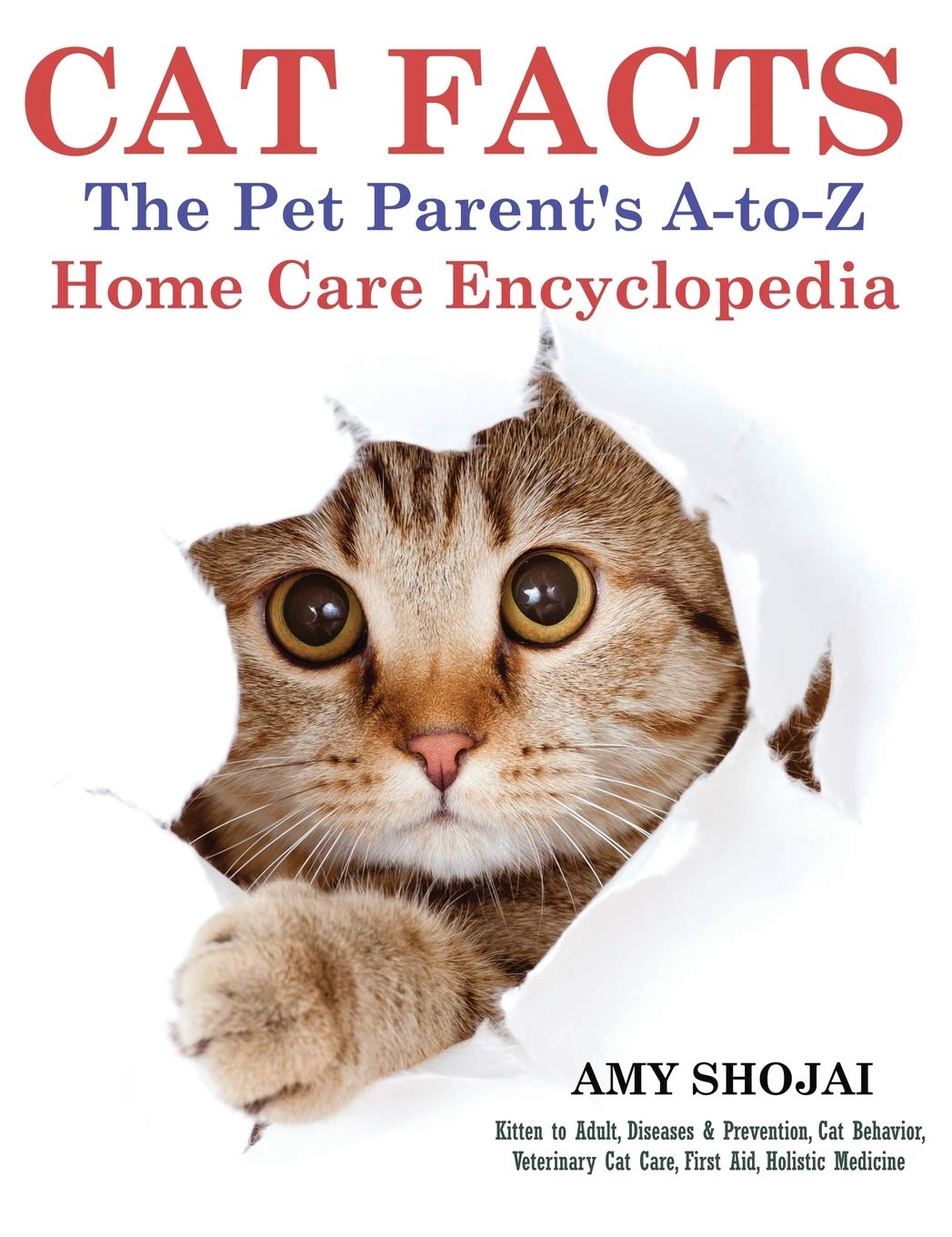 Cat Facts: The Pet Parent's AtoZ Home Care Encyclopedia,Used