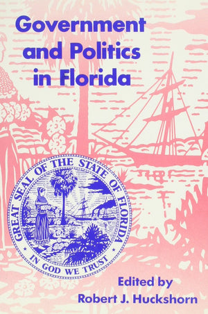 Government And Politics In Florida,New
