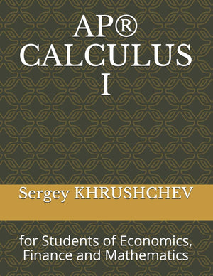 AP CALCULUS I: for Students of Economics, Finance and Mathematics,Used