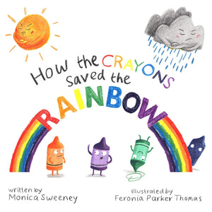 How The Crayons Saved The Rainbow (1),Used