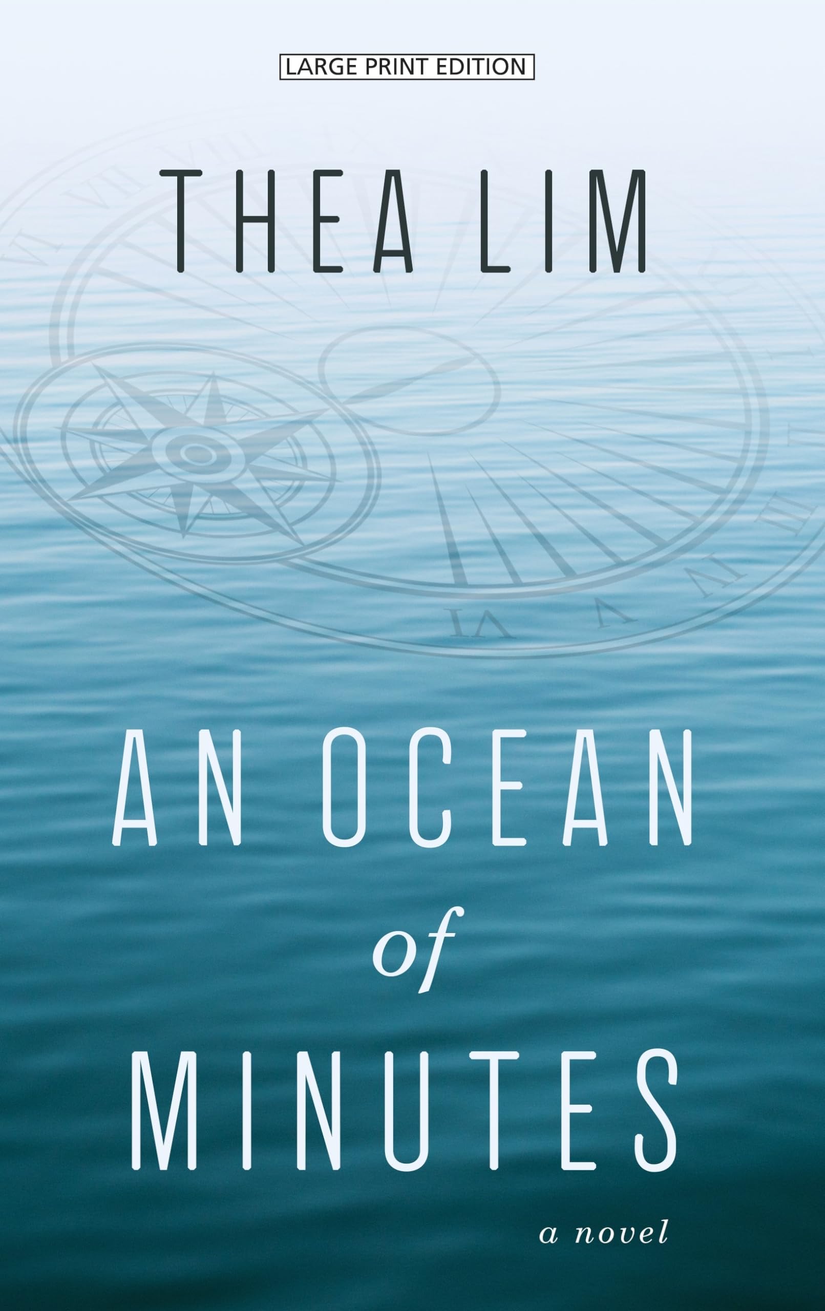 An Ocean of Minutes (Thorndike Press Large Print Peer Picks),Used