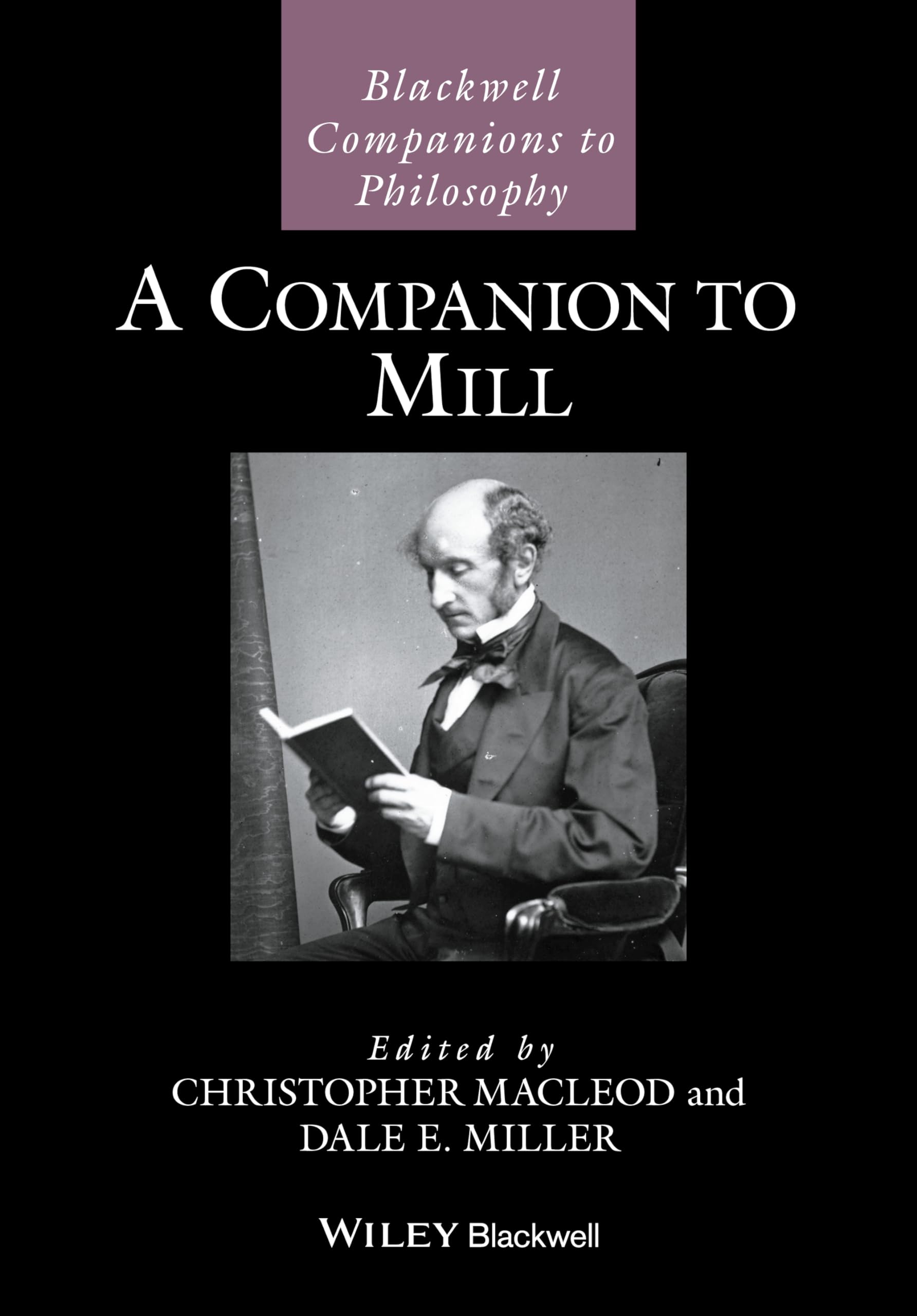 A Companion to Mill (Blackwell Companions to Philosophy),Used